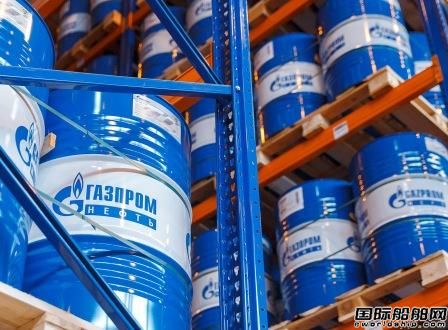 Gazprom Neft進入船用潤滑油市場