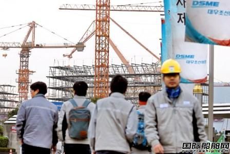 訂單回升，韓國船廠工人要求漲工資