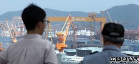 人均漲薪超18%！韓國造船業搶人大戰愈演愈烈